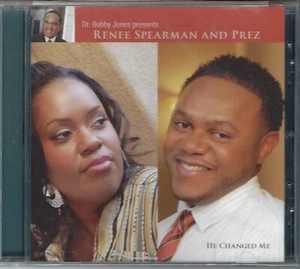 RENEE SPEARMAN & PREZ - He Changed Me - New Sealed Gospel CD - Picture 1 of 2