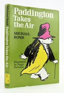 PADDINGTON TAKES THE AIR Michael Bond 1970 Collins 1st/1st HBDJ EXC L1 - Foto 1 di 7