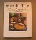 Vegetarian Times Complete Thanksgiving Cookbook by Editors of Vegetarian Times
