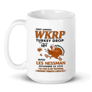 WKRP Turkey Drop with Les Nessman Funny Coffee Mug - Thanksgiving Day Gift Ideas - Picture 1 of 8