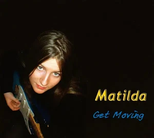 CD Matilda Get Moving DIGIPAK magic records - Picture 1 of 1