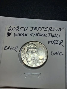 2025-D Jefferson Nickel Strike Thru Hair Uncirculated - Picture 1 of 4