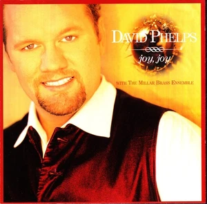 David Phelps & Millar Brass Ensemble Christmas CD - Joy, Joy - Bild 1 von 2