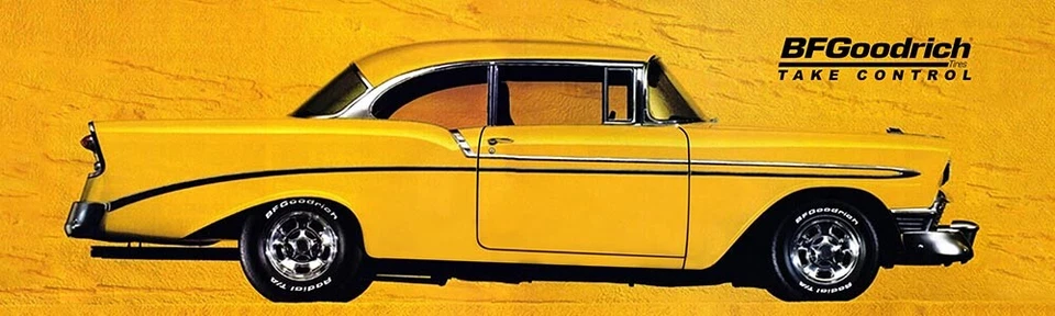 REPRODUCTION BF GOODRICH 1956 Chevy Yellow Banner 3'x10' - Image 1 of 1