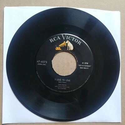 LENA HORNE I Love To Love/Love Me Or Leave Me 45 7" POP Record Vinyl Records RCA - Image 1 of 2