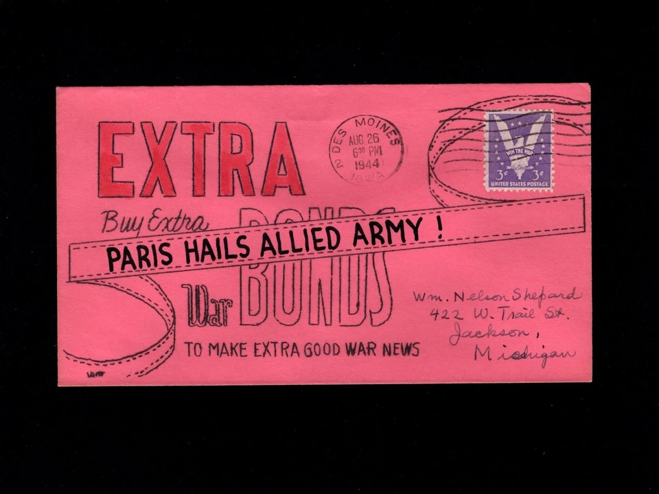 Segunda Guerra Mundial Patriótico ESCASO París Liberado Des Moines Iowa 26 de Agosto 1944 Cubierta 5º Foto 1 de 1