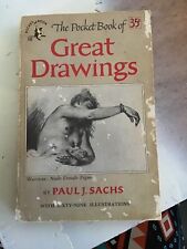 The Pocket Book of Great Drawings (Paul J Sachs - 1951) (ID:81812)
