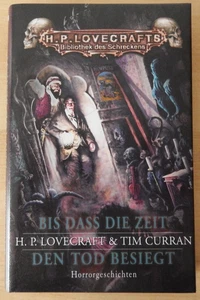 H.P. Lovecraft & Tim Curran -Bis dass die Zeit den Tod besiegt- FESTA limitiert - Bild 1 von 3