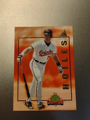 Chris Hoiles 1994 Pinnacle Run Creators Insert #RC18 Baltimore Orioles  - Image 1 of 4