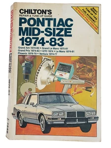 Chilton # 7346 Tune-Up & Repair Guide Pontiac Mid-Size 1974-83 Multiple Models - Bild 1 von 10
