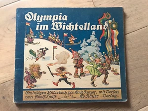 Holst, Adolf - Kutzer, Ernst Olympia im Wichtelland Winterolympiade sehr selten - Bild 1 von 6