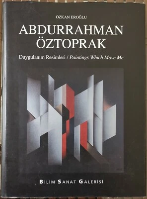 ABDURRAHMAN ÖZTOPRAK - PAINTINGS WHICH MOVE ME - MONOGRAFIA - Immagine 1 di 4