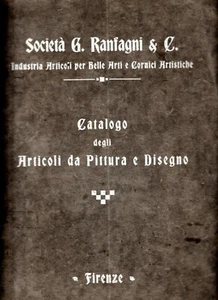 SOCIETA' G. RANFAGNI (Belle Arti, Catalogo articoli da pittura e disegno, 1913) - Imagen 1 de 4