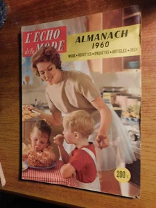 L'ECHO DE LA MODE - ALMANACH 1960 - (MODES, RECETTES, ENQUETES, ARTICLES, JEU... - Picture 1 of 11