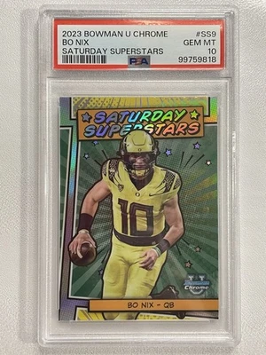 2023 Bowman U Chrome Bo Nix Saturday Superstars ROOKIE SSP PSA 10 GEM MINT - Image 1 of 2