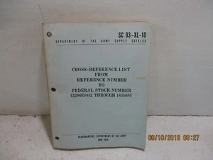SC 93-XL-10 CROSS REFERENCE LIST DEPARTMENT OF THE ARMY - Picture 1 of 4