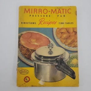 Mirro-Matic Pressure Pan - Directions Recipes Time tables 1947 - Picture 1 of 4