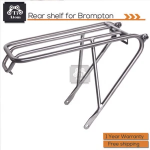 Ti Atom/Titanium rear shelves For BROMPTON/Disc brake Brompton - Picture 1 of 5