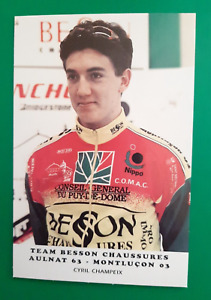 CYCLISME carte cycliste CYRIL CHAMPEIX équipe BESSON CHAUSSURES 1998
