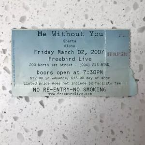 Ticket Stub - MEWITHOUTYOU w/ Sparta & Aloha at FREEBIRD LIVE JAX FL 3/02/07 - Picture 1 of 2