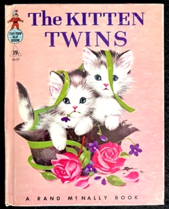 THE KITTEN TWINS ~ vintage children's Rand McNally Tip-Top Elf Book, 1960, VG - Picture 1 of 8