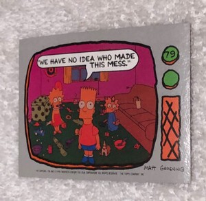 1990 Topps The Simpsons #79 Bart Simpson We Have No Idea Who Made this Mess