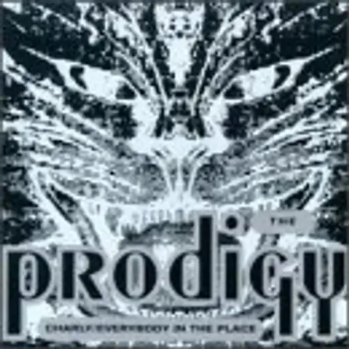 The Prodigy - Charly/Everybody in the Place - Bild 1 von 1