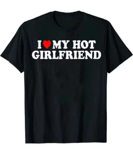 I Love My Hot Girlfriend T-Shirt Men's Casual Short Sleeve Crew Neck Tee Gift - Picture 1 of 4