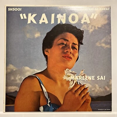 MARLENE SAI Kainoa LP 1962 Sounds of Hawaii SH5001 NM- - Image 1 of 4