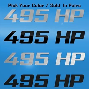 495 HP Horsepower Decal Graphic Fits R/T Scat Pack Challenger, Jaguar F-TYPE V8 - Picture 1 of 6