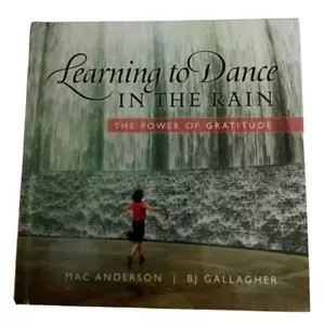 IM REGEN TANZEN LERNEN Buch & DVD Mac Anderson & BJ Gallagher Dankbarkeit - Bild 1 von 2
