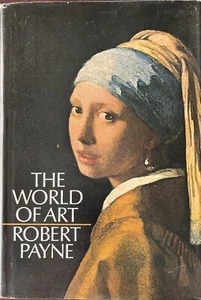 The World of Art - Robert Payne - 1972 - Picture 1 of 2