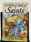 A Children’s Book of Saints Vintage 1985 Illustrated London Print Catholic God 