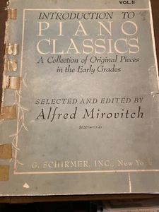 Introduction To Piano Classics Vol II Sheet Music Alfred Mirovitch Vintage 1947 - Imagen 1 de 7
