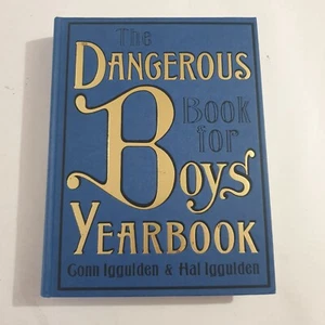 The Dangerous Book for Boys Yearbook by Conn & Hal Iggulden Hardcover Blue 2007 - Bild 1 von 13
