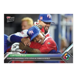 2023 TOPPS NOW WBC-50 EQUIPO PUERTO RICO AVANZA A CUARTOS DE FINAL - Imagen 1 de 2