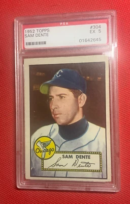 1952 TOPPS #304 SAM DENTE WHITE SOX PSA 5 EX SET BREAK - Image 1 of 2