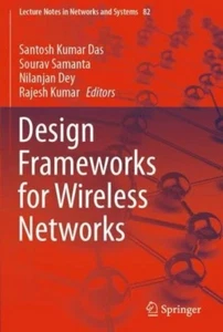 Design Frameworks for Wireless Networks by Santosh Kumar Das (English) Paperback - Imagen 1 de 4