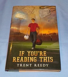 Trent Reedy Signed Autographed Book If You're Reading This - Picture 1 of 3
