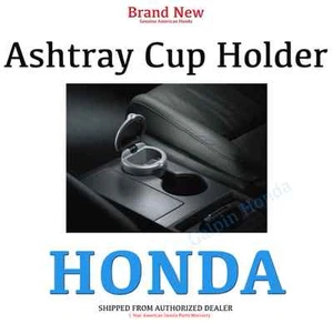 Honda Civic and Odyssey OEM Cupholder Type Ashtray - Picture 1 of 4