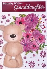Birthday wishes Granddaughter greetings card, teddy bear, flowers, brand new