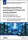 Intelligent Data Mining And Analysis In Power And Energy Systems: Models And App