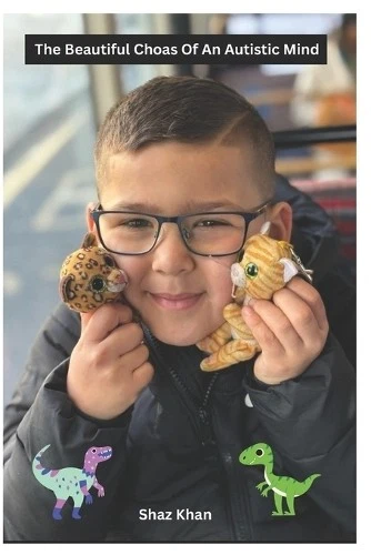 Shaz Khan In The Beautiful Chaos of an Autistic Mind (Paperback) (UK IMPORT) - Image 1 of 1