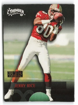 1998 SkyBox Thunder #8NC Jerry Rice Number Crushers San Francisco 49ers - Image 1 of 2