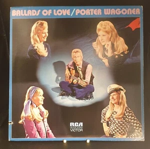 PORTER WAGONER - Ballads Of Love - Ex Con LP Record - Picture 1 of 2