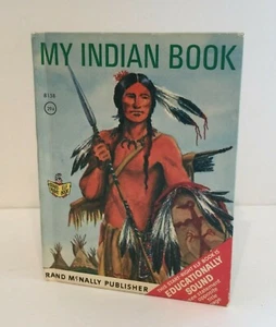 MY INDIAN BOOK BY BRUCE GRANT 1968 START-RIGHT ELF BOOK HARDCOVER - Picture 1 of 6