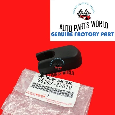 GENUINE TOYOTA 4RUNNER HIGHLANDER PRIUS RX330/350 REAR WIPER ARM CAP 85292-35010 - Image 1 of 2