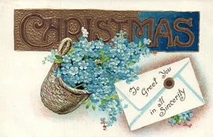 1908 Embossed Christmas Greetings vintage Postcard basket of Forget Me Nots - Picture 1 of 2