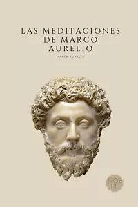 Las Meditaciones de Marco Aurelio: Filosofía Romana (Spanish Edition) - Picture 1 of 2