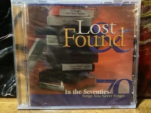 LOST & FOUND IN THE SEVENTIES: SONGS YOU NEVER FORGET CD! 20 TRACKS! NEW-SEALED - Picture 1 of 4